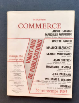 Le nouveau commerce. Cahier 55, printemps 1983. Vingt ans de publications : printemps 1963 / printemps 1983 - . DALMAS (André). FONFREIDE (Marcelle). ...