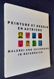 Peinture et dessin en Autriche - Malerei und Zeichnung in Österreich -