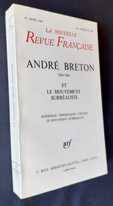 André Breton et le mouvement surréaliste - Nouvelle Revue Française n°172 du 1er avril 1967 -
