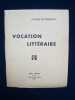 Vocation littéraire - . RHIMMON (Sylvain de) - 