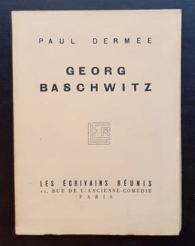 Georg Baschwitz - . DERMEE (Paul) -
