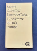 Lettre de Cuba ... à une femme qui m'a trompé - suivie de, Hypocrite 43 -  par ZAVATTINI (Cesare) -  - Image 2