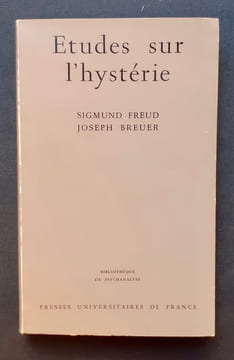 Etudes sur l'hystérie - . FREUD (Sigmund) - BREUER (Joseph)