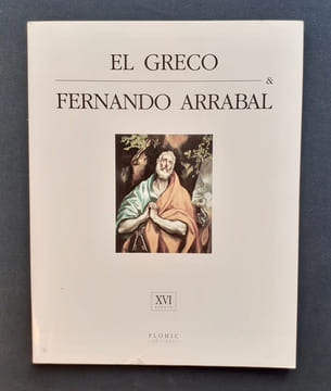 El Greco - . ARRABAL (Fernando) -