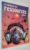 Le catalogue des ressources - volume 2 : social, éducation, média, création - . COLLECTIF - Gérard Aimé - Patrice Aoust - Marie-Paule Nougaret - ...