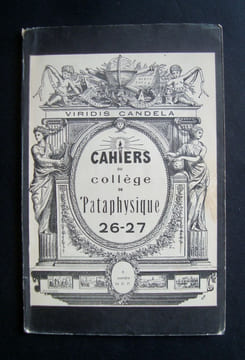 Cahiers du Collège de Pataphysique - N° 26-27 - . JARRY (Alfred) - FERRY (Jean) - PREVERT (Jacques) - CREVEL (René) - ETIENNE (Luc) - SAINMONT (J.H.) ...