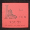 Le Lyon rouge - . DAUMAL (René) - GILBERT-LECOMTE (Roger) - COLLEGE DE PATAPHYSIQUE - 