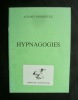 Hypnagogies - . RODRIGUEZ (Albano) - COLLEGE DE PATAPHYSIQUE - Cymbalum pataphysicum - 