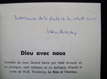Dieu avec nous - Comédie de Jean Queval bénie par Noël Arnaud, en un prologue, neuf tableaux et un épilogue, d'après le conte de W.M. Thackeray, La Rose et l'Anneau -