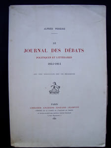 Le Journal des débats politiques et littéraires - 1814-1914 -