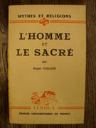 L'homme et le sacré. par CAILLOIS (Roger). - Image 1