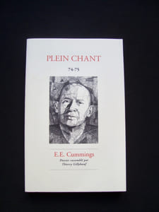 E.E. Cummings - Plein Chant n° 74-75 -