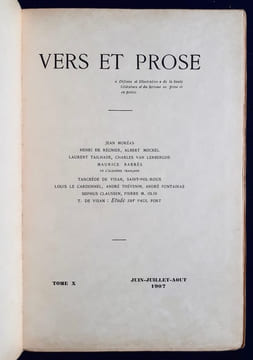 Vers et prose - Tome X - Juin-Juillet-Août 1907 - . MOREAS (Jean) - REGNIER (Henri de) - MOCKEL (Albert) - TAILHADE (Laurent) - LERBERGHE (Charles ...
