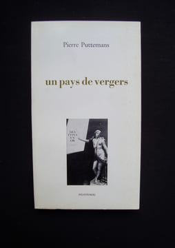Un pays de vergers -. PUTTEMANS (Pierre) -