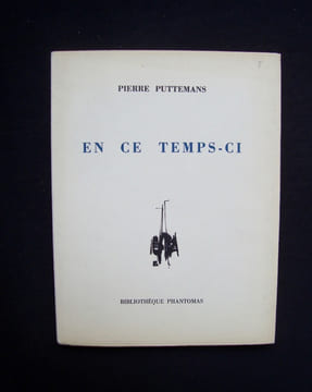En ce temps-ci -. PUTTEMANS (Pierre) -