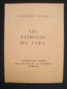Les patiences du ciel - par GAUTIER (Madeleine) - - Image 1