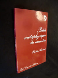 Petite métaphysique du meurtre -