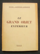 Le Grand objet extérieur - par FARDOULIS-LAGRANGE (Michel) -