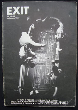 Exit N°12/13, troisième trimestre 1977 - . GIBBAL (Jean-Marie) - BAILLY (Jean-Christophe) - JULIET (Charles) - GYSIN (Brian) - LUTHI (Urs) - BIRO ...