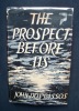 The Prospect before us - . DOS PASSOS (John) - 