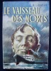 Le Vaisseau des morts (Das Totenschiff) - Histoire d'un marin américain -. TRAVEN (B.) - JACCOTTET (Philippe) - 
