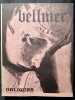 Bellmer - Obliques numéro spécial -. BELLMER (Hans) - DEUX (Fred) - NOEL (Bernard) - BONNEFOY (Yves) - DE SOLIER (René) - PRASSINOS (Gisèle) - MITRANI ...