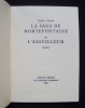 La Saga de Mortefontaine ou L'Aiguilleur - . CHATAIN (Jacques) -