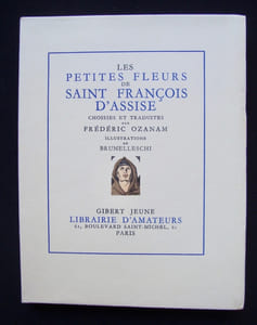 Les petites fleurs de Saint François d'Assise, choisies et traduites par Frédéric Ozanam -