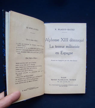 Alphonse XIII démasqué - La terreur militariste en Espagne - . BLASCO-IBANEZ (Vicente) -