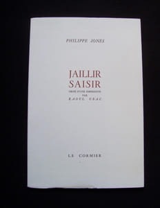 Jaillir saisir -
