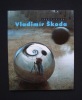 Vladimir Skoda - Constellations - . SKODA (Vladimir) - LEMAIRE (Gérard-Georges) - 