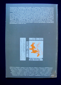 Immedia concerto - Installations - Arts media - Performances du 20 au 30 octobre 1988 -. HIGGINS (Dick) - JANICOT (Françoise) - RESTANY (Pierre) - ...