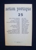 Action poétique n°25 - octobre 1964 -. PEROL (Jean) - PELLEGRIN (Françis) - TRAKL (Georg) - DOBZYNSKI (Charles) - 