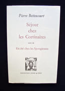 Séjour chez les Cortinaires, suivi de, Un été chez les Spongieuses -  par BETTENCOURT (Pierre) -  - Image 1