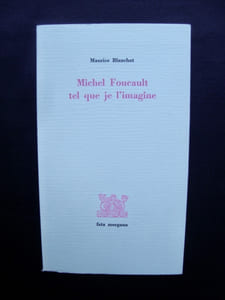Michel Foucault tel que je l'imagine -