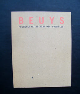 Beuys, pourquoi faites-vous des multiples ?