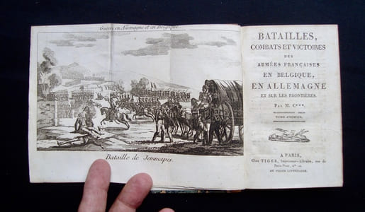 Batailles, combats et victoires des armées françaises en Belgique, en Allemagne et sur les frontières. Par M.C.***