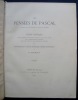 Les Pensées de Pascal disposées suivant l'ordre du cahier autographe - Texte critique établi d'après le manuscrit original et les deux copies de la ...