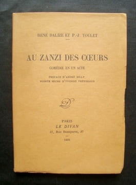Au Zanzi des coeurs - . DALIZE (René) - TOULET (Paul-Jean) -