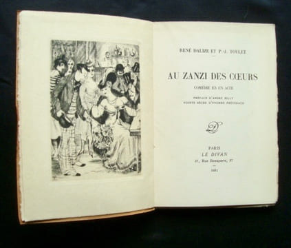 Au Zanzi des coeurs - . DALIZE (René) - TOULET (Paul-Jean) -