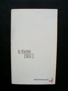 Le Théâtre 1969-1 - Cahiers dirigés par Arrabal -