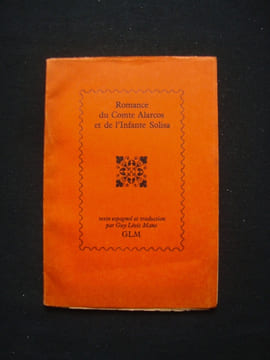 Romance du Comte Alarcos et de l'Infante Solisa -. GUY LEVIS MANO - (Romancero) -