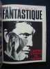 Miroir du Fantastique : n°1 à 9 (mars 1968-janvier 1969) - . Miroir du fantastique - SOLO (François) - DESCLOZEAUX (Jean-Pierre) - BARRUE (Claude) - ...
