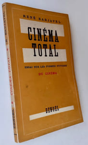 Cinéma total - essai sur les formes futures du cinéma -
