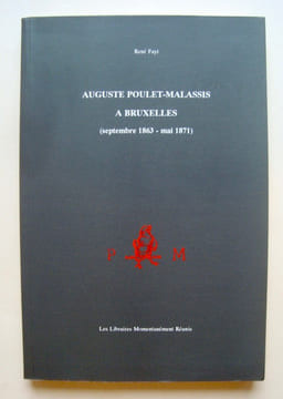 Auguste Poulet-Malassis à Bruxelles (septembre 1863 - mai 1871) -. FAYT (René) - POULET-MALASSIS (Auguste) -