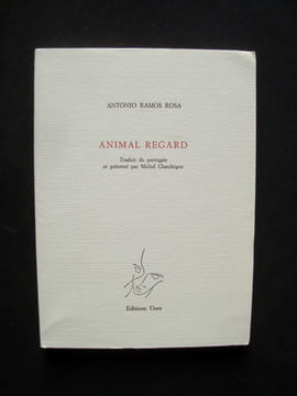 Animal regard - . RAMOS ROSA (Antonio) - (Roger Munier) -