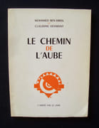 Le Chemin de l'aube -  par BEN DRISS (Mohamed) - HERMANT (Claudine) - 