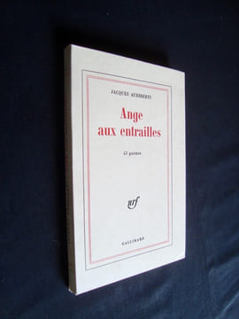 Ange aux entrailles - 43 poèmes -. AUDIBERTI (Jacques) -