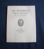 XII sonnets de la prison du Sr. de Soucelles - . ANONYME - SOUCELLES (V.L.)- 