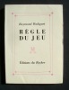 Règle du jeu - . RADIGUET (Raymond) - 